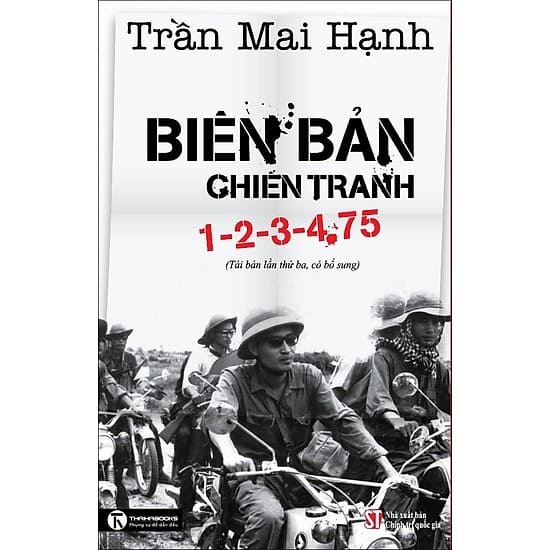 Biên bản chiến tranh 1-2-3-4.75 của Trần Mai Hạnh