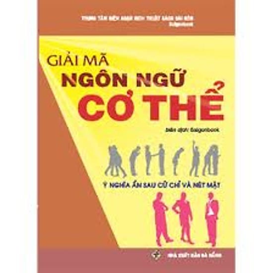  Giải mã ngôn ngữ cơ thể - sách ngôn ngữ cơ thể