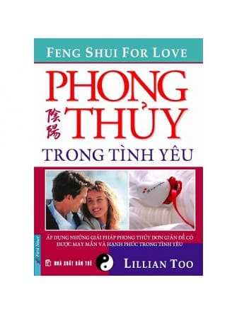Phong thủy trong tình yêu của tác giả Lillian Too