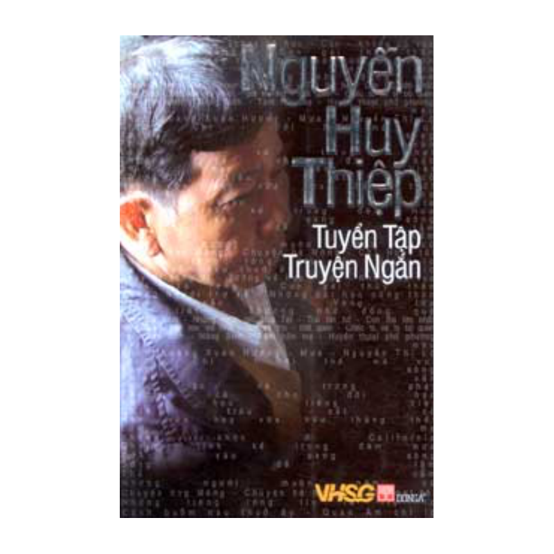 Tuyển tập truyện ngắn - Nguyễn Huy Thiệp 1 Nguyễn Huy Thiệp