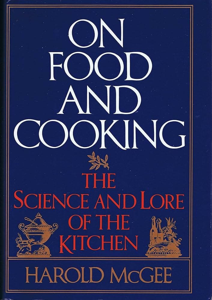 9. On Food and Cooking: The Science and Lore of the Kitchen - Tác giả Harold McGee