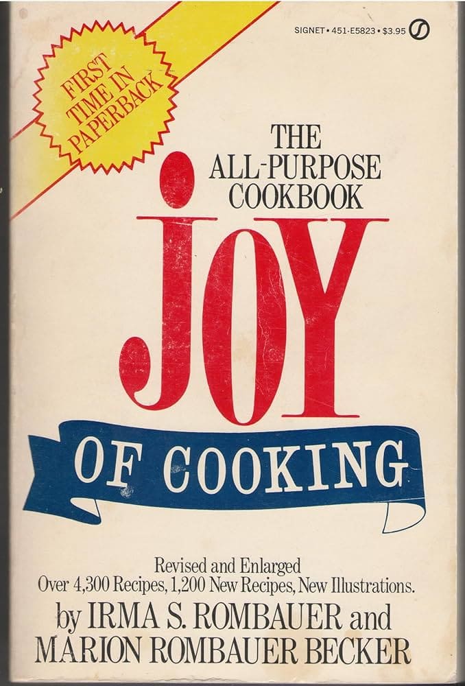 8. The Joy of Cooking - Tác giả Irma S. Rombauer