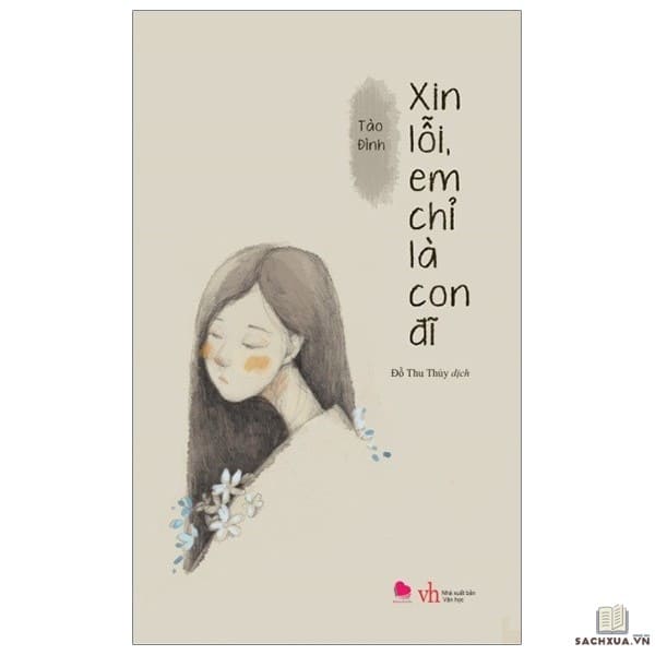  Xin lỗi em chỉ là con đĩ - Sách ngôn tình hay