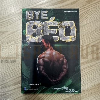 Sách Bye Béo - Phan Bảo Long